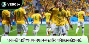 Top cầu thủ World Cup 2026: 5 bàn vòng loại, phong độ ổn định